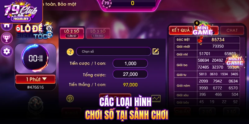 Các loại hình chơi số tại sảnh chơi