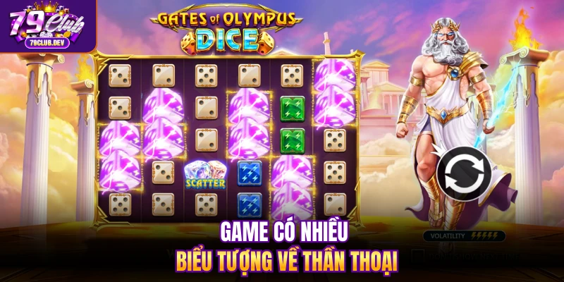 Game có nhiều biểu tượng về thần thoại Game có nhiều biểu tượng về thần thoại