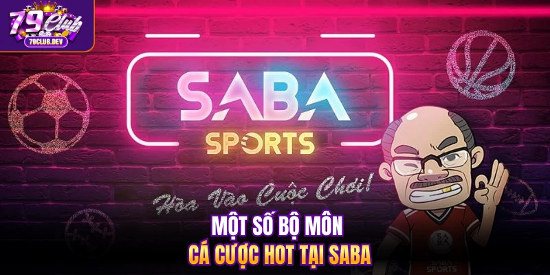 Một số bộ môn cá cược hot tại SABA Một số bộ môn cá cược hot tại SABA