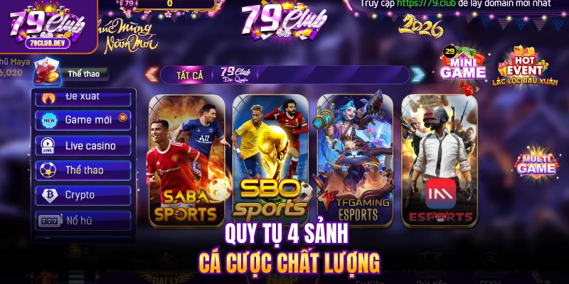 Quy tụ 4 sảnh cá cược chất lượng
