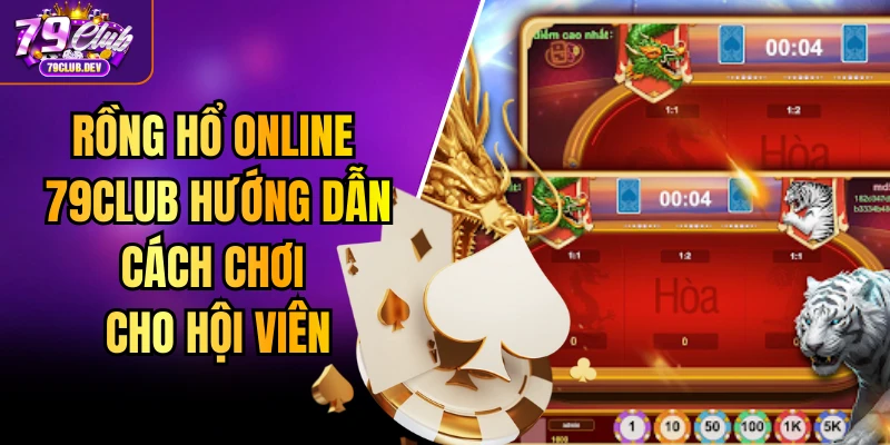 Rồng Hổ Online