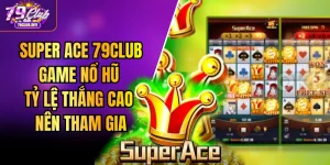 Super ACE 79club