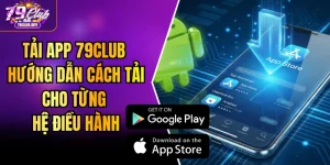Tải App 79club