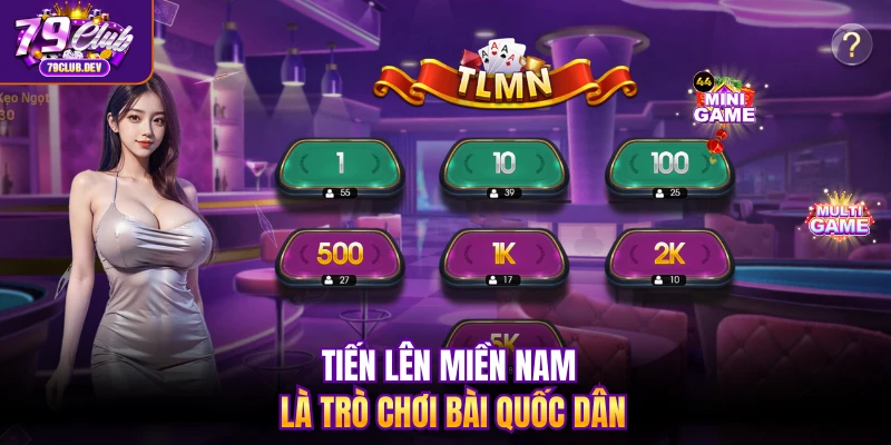 Tiến lên miền Nam là trò chơi bài quốc dân